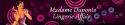 Madame Duponts' Lingerie Affair